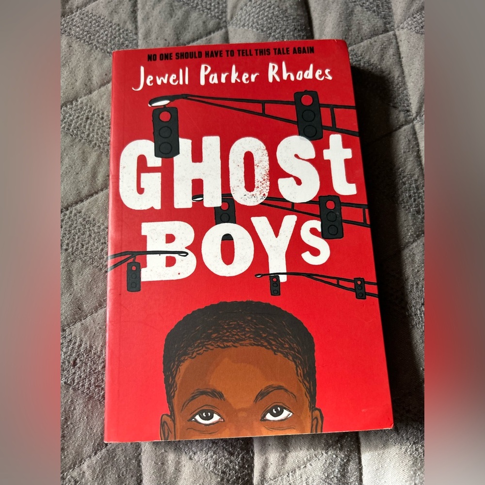 Ghost Boys by Jewell Parker Rhodes Fiction YA Social Justice Book